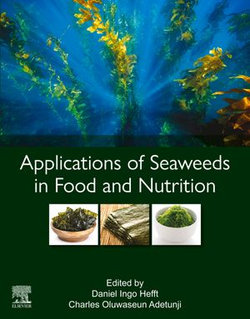 Applications of Seaweeds in Food and Nutrition Applications of Seaweeds in Food and Nutrition