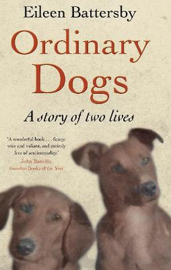 Ordinary Dogs