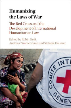 Humanizing the Laws of War Humanizing the Laws of War
