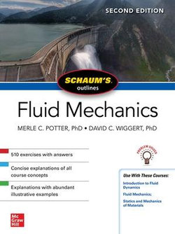 Schaum's Outline of Fluid Mechanics, Second Edition Schaum's Outline of Fluid Mechanics, Second Edition