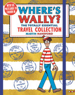 Where's Wally? the Totally Essential Travel Collection