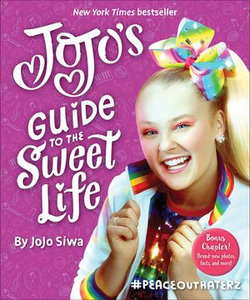 JoJo's Guide to the Sweet Life JoJo's Guide to the Sweet Life