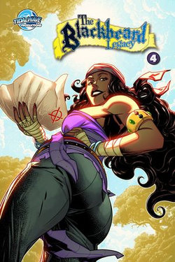Blackbeard Legacy: Buccaneer #4 Blackbeard Legacy: Buccaneer #4