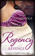 Regency Revenge/Wicked Rake, Defiant Mistress/Captured For The Captain's Pleasure