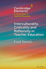Interculturality, Criticality and Reflexivity in Teacher Education