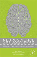 Neuroscience of Preference and Choice