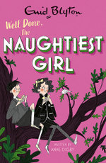 Well Done, The Naughtiest Girl