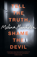 Tell the Truth, Shame the Devil