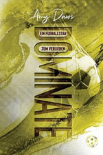 Dominate - Ein Fußballstar zum Verlieben