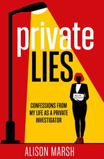 Private Lies Private Lies