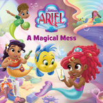Disney Junior Ariel: a Magical Mess