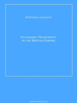 Economic Prosperity in the British Empire