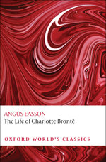 The Life of Charlotte Brontë