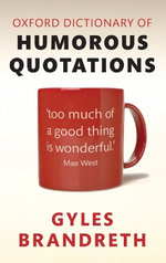Oxford Dictionary of Humorous Quotations