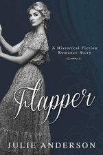 Flapper (A Historical Fiction Romance Story)