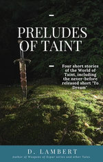 Preludes of Taint