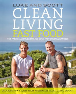 Clean Living Fast Food
