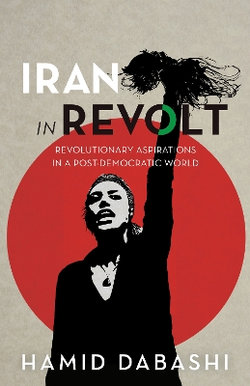Iran in Revolt Iran in Revolt