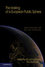 The Making of a European Public Sphere