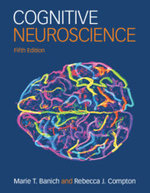 Cognitive Neuroscience Cognitive Neuroscience