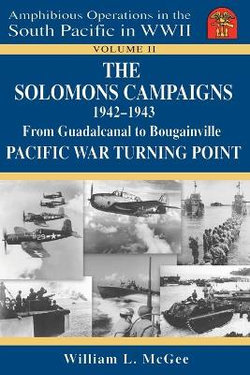The Solomons Campaigns 1942-1943