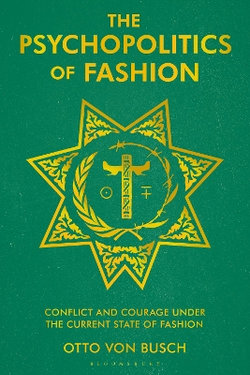 The Psychopolitics of Fashion