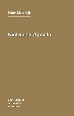 Nietzsche Apostle: Volume 16