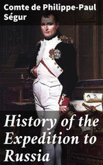 History of the Expedition to Russia History of the Expedition to Russia