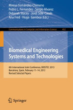 Biomedical Engineering Systems and Technologies