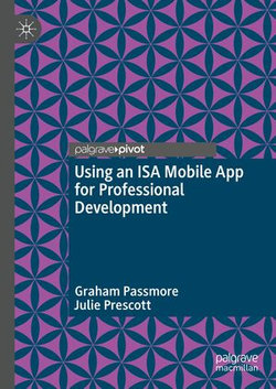 Using an ISA Mobile App for Professional Development Using an ISA Mobile App for Professional Development