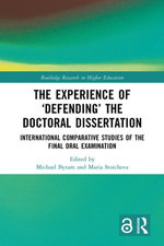 The Experience of ‘Defending’ the Doctoral Dissertation