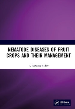 Nematode Diseases of Fruit Crops and their Management Nematode Diseases of Fruit Crops and their Management