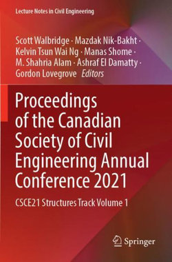 Proceedings of the Canadian Society of Civil Engineering Annual Conference 2021