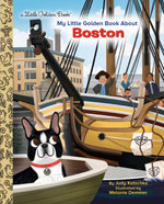 My Little Golden Book About Boston