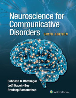 Neuroscience for Communicative Disorders Neuroscience for Communicative Disorders