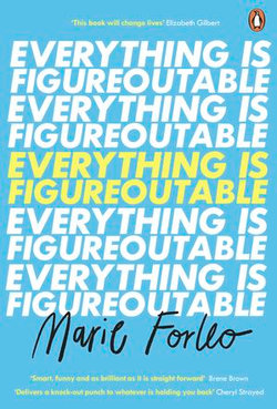 Everything is Figureoutable
