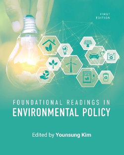 Foundational Readings in Environmental Policy