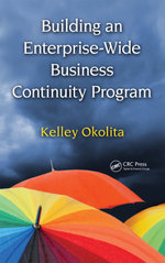 Building an Enterprise-Wide Business Continuity Program
