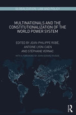 Multinationals and the Constitutionalization of the World Power System