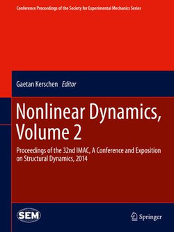 Nonlinear Dynamics, Volume 2