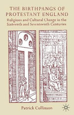 The Birthpangs of Protestant England