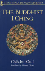 The Buddhist I Ching The Buddhist I Ching