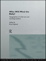 Who Will Mind the Baby?