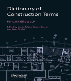 Dictionary of Construction Terms Dictionary of Construction Terms