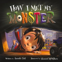 How I Met My Monster How I Met My Monster
