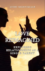 Love Reimagined