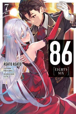 86--EIGHTY-SIX, Vol. 7 (light Novel) 86--EIGHTY-SIX, Vol. 7 (light Novel)