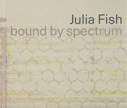 Julia Fish: Bound by Spectrum