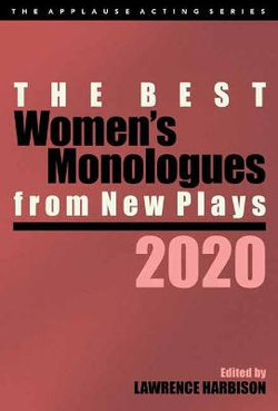 The Best Women's Monologues from New Plays 2020