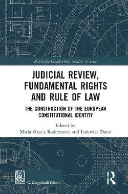 Judicial Review, Fundamental Rights and Rule of Law Judicial Review, Fundamental Rights and Rule of Law